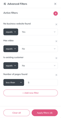 Four active filters stacked in the Advanced Filters panel: no business website found, has video, is existing customer, and number of pages found less than five